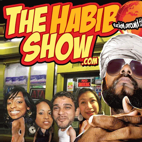 The Habib Show